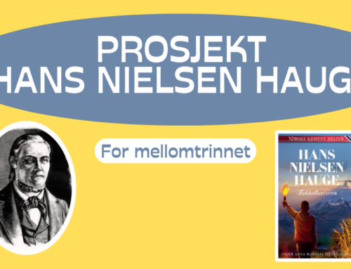 Undervisningsopplegg om Hans Nielsen Hauge for mellomtrinnet